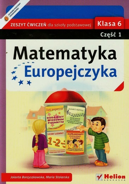 okładka Matematyka Europejczyka 6 Zeszyt ćwiczeń Część 1 Szkoła podstawowa książka | Jolanta Borzyszkowska, Maria Stolarska