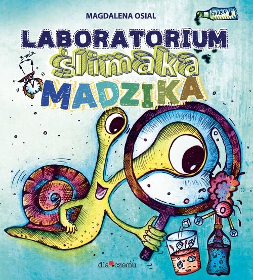 okładka Laboratorium Ślimaka Madzika książka | Osial Magdalena