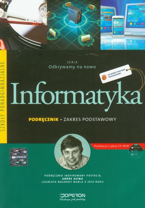 okładka Odkrywamy na nowo Informatyka Podręcznik z płytą CD Zakres podstawowy Szkoła ponadgimnazjalna książka | Arkadiusz Gawełek