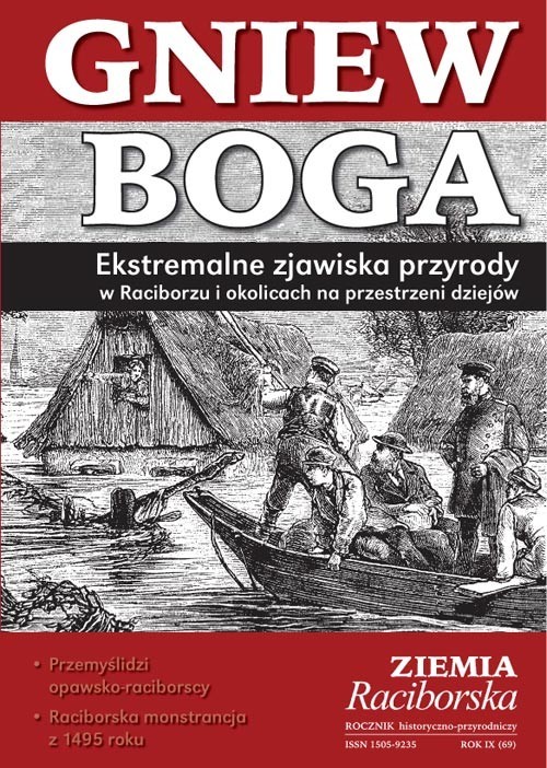 okładka Gniew Boga. Ekstremalne zjawiska przyrody w Raciborzu i okolicach na przestrzeni dziejów książka | Grzegorz Wawoczny, Norbert Mika, Paweł Newerla