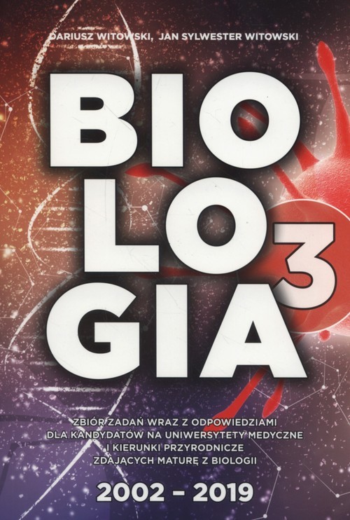 okładka Biologia Zbiór zadań wraz z odpowiedziami Tom 3 książka | Dariusz Witowski, Jan Sylwester Witowski