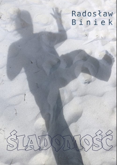 okładka Śladomość książka | Radosław Biniek