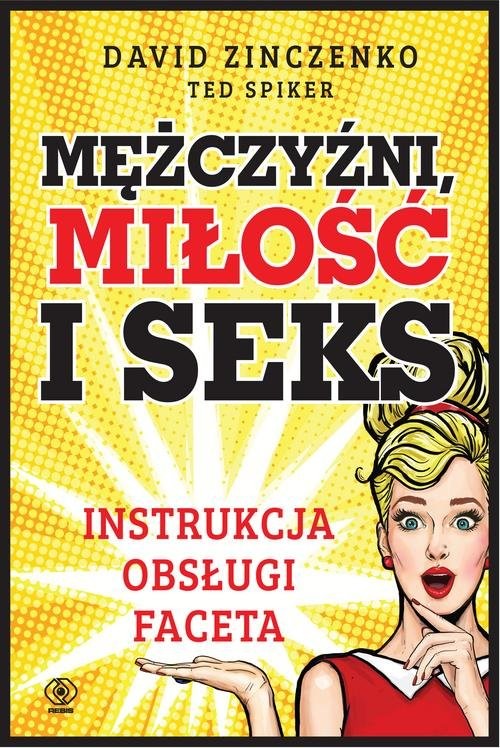 okładka Mężczyźni miłość i seks Instrukcja obsługi faceta książka | David Zinczenko