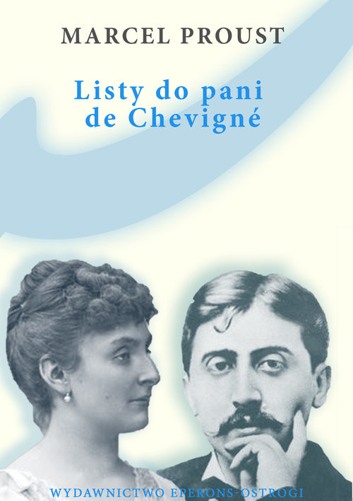 okładka Listy do pani de Chevigne książka | Marcel Proust