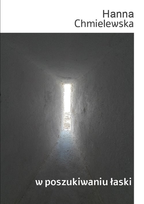 okładka W poszukiwaniu łaski książka | Hanna Chmielewska