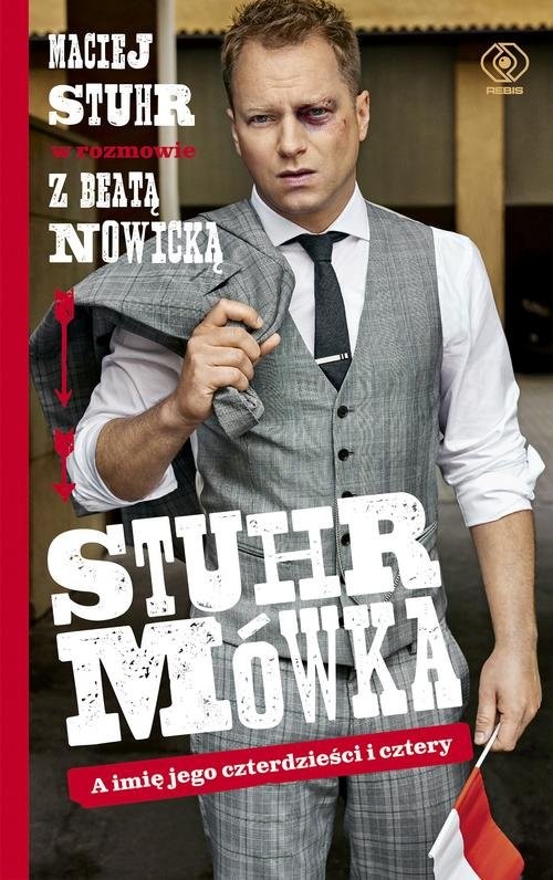 okładka Stuhrmówka A imię jego czterdzieści i cztery książka | Maciej Stuhr, Beata Nowicka