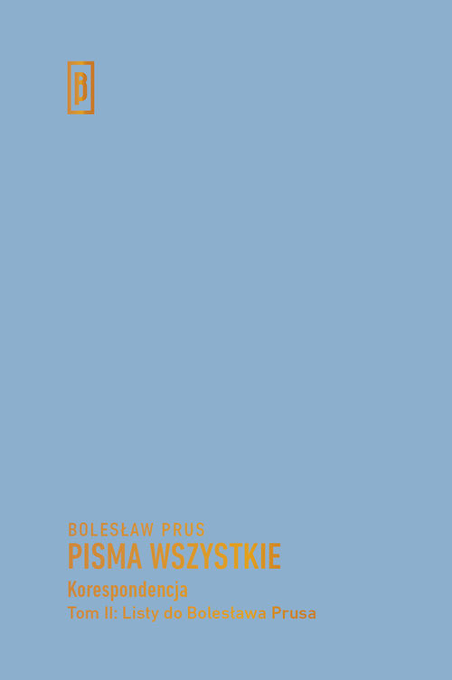 okładka Listy do Bolesława Prusa książka | Jacek Nowak