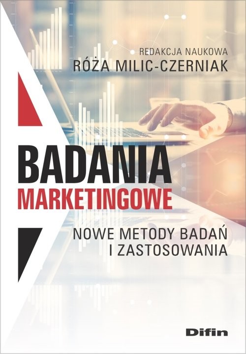 okładka Badania marketingowe Nowe metody badań i zastosowania książka | Róża Milic-Czerniak
