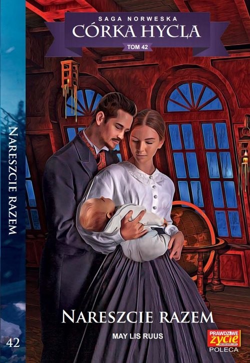 okładka Córka Hycla Tom 42 Nareszcie razem książka | May Lis Ruus