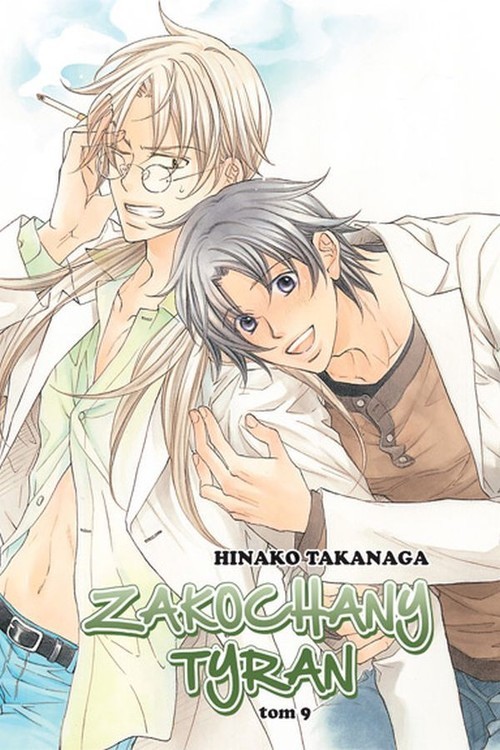 okładka Zakochany Tyran #09 książka | Takanaga Hinako