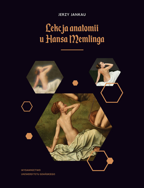 okładka Lekcja anatomii u Hansa Memlinga książka | Jankau Jerzy