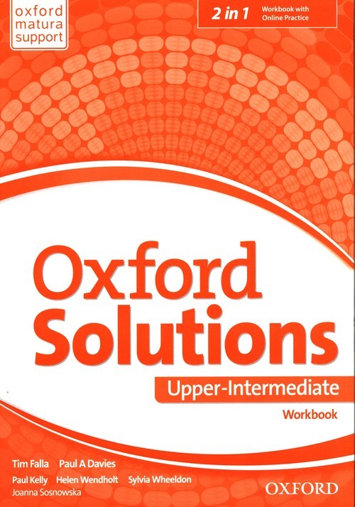 okładka Oxford Solutions Upper-Intermediate Workbook + Online Practice książka | Tim Falla, Paul A. Davies, Joanna Sobierska