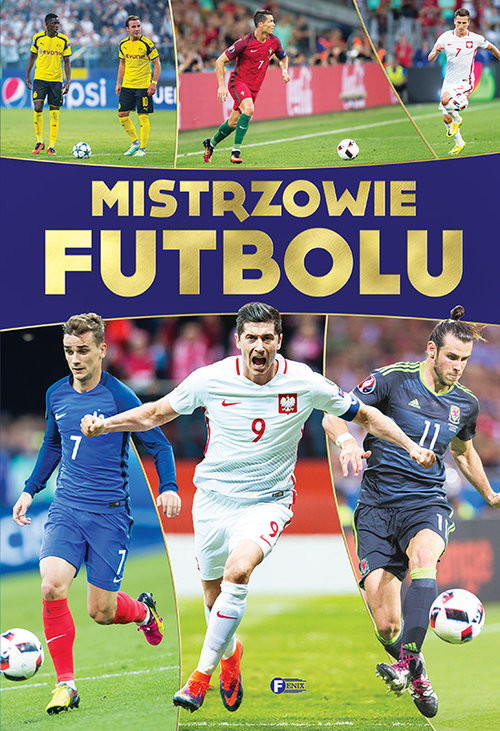 okładka Mistrzowie futbolu książka | Opracowania Zbiorowe