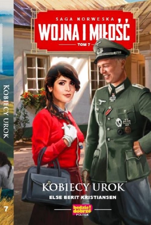 okładka Wojna i miłość Tom 7 Kobiecy urok książka | Else Berit Kristiansen