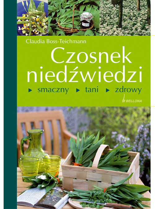 okładka Czosnek niedźwiedzi smaczny tani zdrowy książka | Claudia Boss-Teichmann
