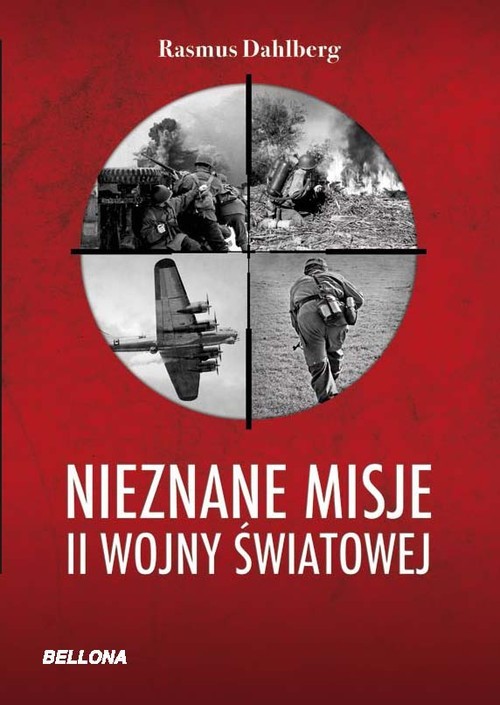 okładka Nieznane misje II wojny światowej książka | Dahlberg Rasmus
