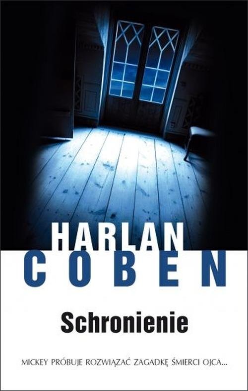 okładka Schronienie książka | Harlan Coben