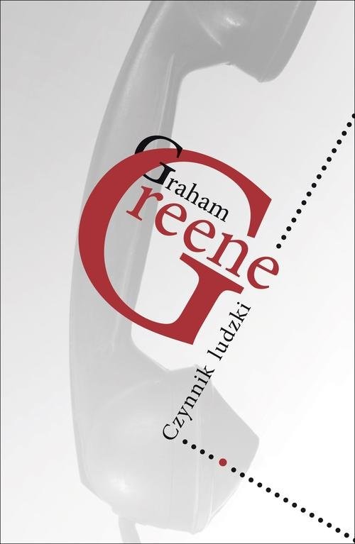 okładka Czynnik ludzki książka | Graham Greene