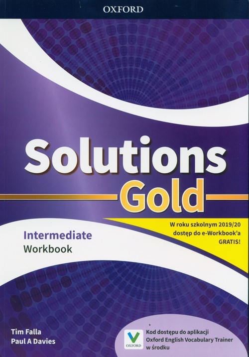 okładka Solutions Gold Intermediate Workbook Szkoła ponadpodstawowa książka | Tim Falla, Paul A Davies, Falla Tim, Davies Paul A,