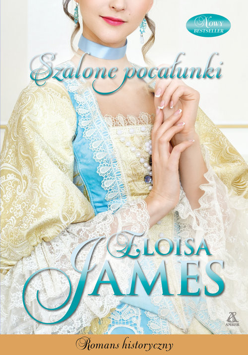 okładka Szalone pocałunki książka | Eloisa James