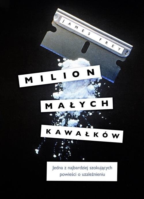 okładka Milion małych kawałków książka | James Frey