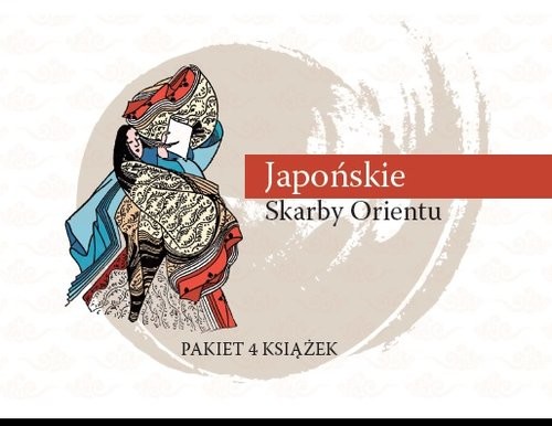 okładka Japońskie Skarby Orientu Pakiet 4 książek Literatura japońska książka | Osamu Dazai, Ryūnosuke Akutagawa, Się Shonagon