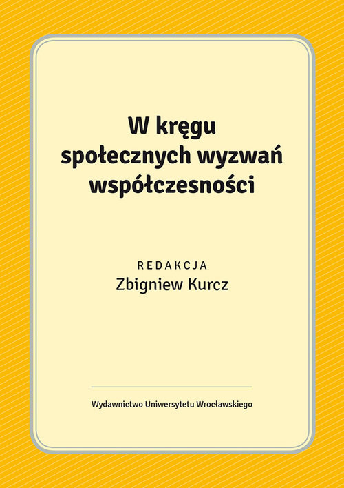 okładka W kręgu społecznych wyzwań współczesności książka