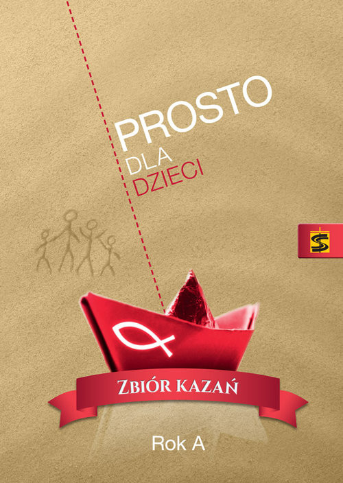 okładka Prosto dla dzieci Zbiór kazań Rok A książka | Ksiądz Pogodny