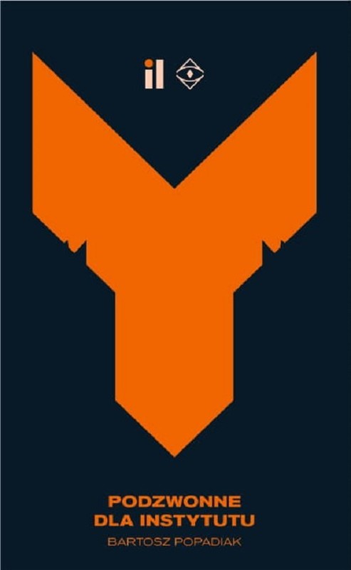 okładka Podzwonne dla Instytutu książka | Bartosz Popadiak