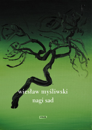 okładka Nagi sad książka | Wiesław Myśliwski