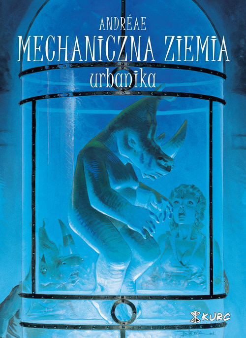 okładka Mechaniczna ziemia Tom 3 Urbanika książka | Jean-Baptiste Andreae