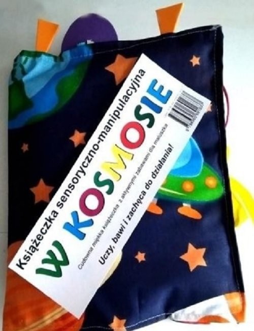 okładka W kosmosie Książeczka sensoryczno-manipulacyjna książka | Praca Zbiorowa