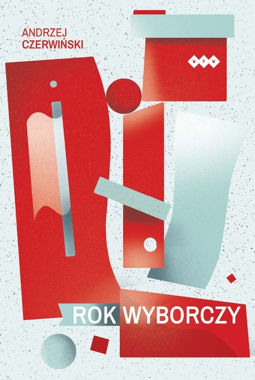 okładka Rok wyborczy książka | Andrzej Czerwiński