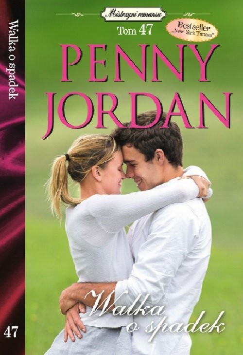 okładka Mistrzyni Romansu Tom 47 Walka o spadek książka | Penny Jordan