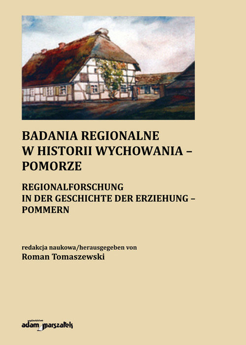 okładka Badania regionalne w historii wychowania - Pomorze książka