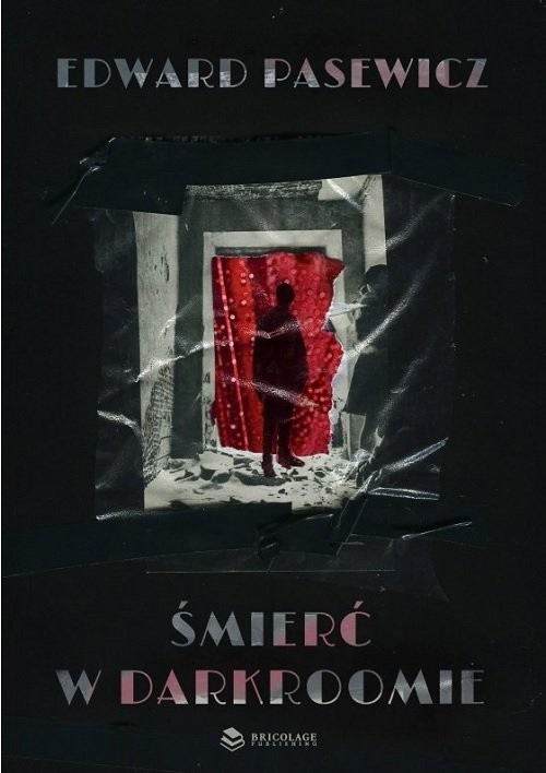 okładka Śmierć w darkroomie książka | Edward Pasewicz