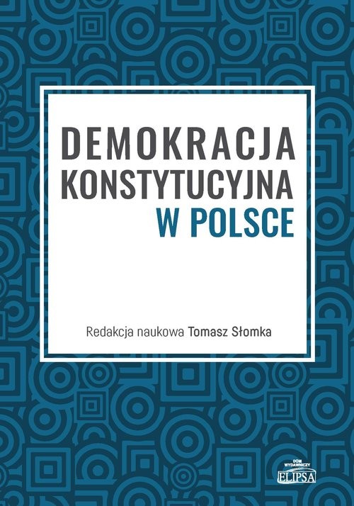 okładka Demokracja konstytucyjna w Polsce książka
