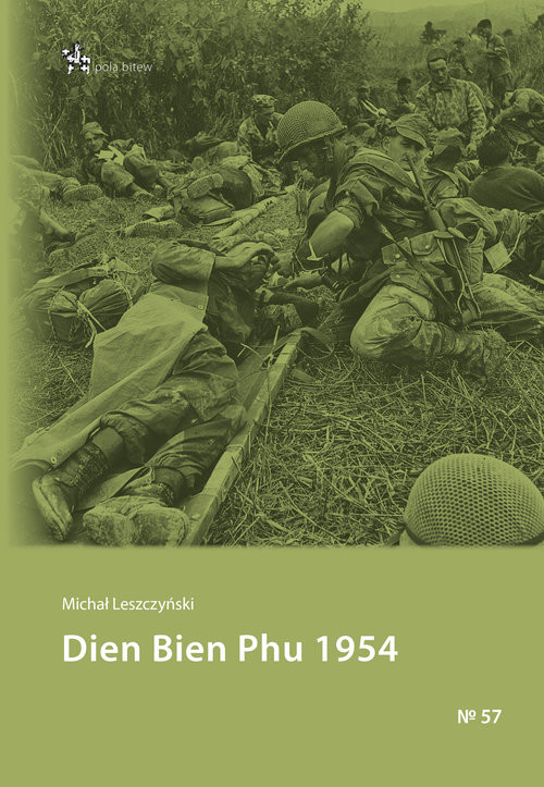 okładka Dien Bien Phu 1954 książka | Leszczyński Michał