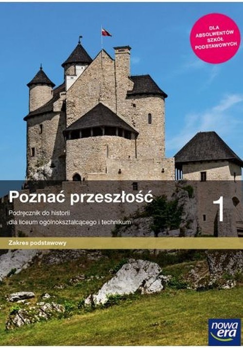 okładka Poznac przeszłość 1 Podręcznik Zakres podstawowy Liceum i technikum. Szkoła ponadpodstawowa książka | Marcin Pawlak, Adam Szweda