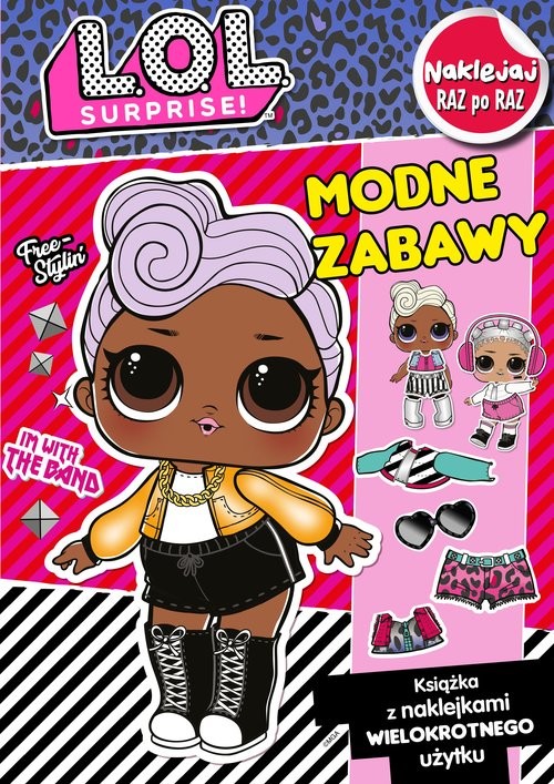okładka L.O.L. Surprise! Naklejaj raz po raz Modne zabawy książka | Opracowania Zbiorowe