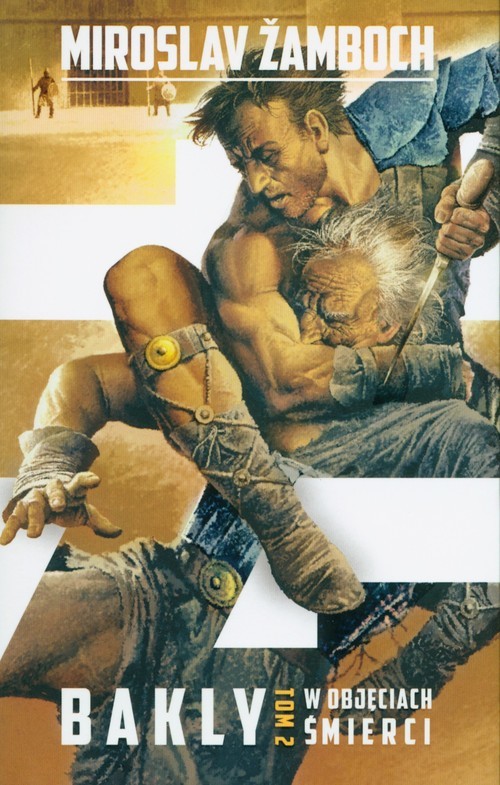 okładka Bakly Tom 2 W objęciach śmierci mk książka | Miroslav Zamboch