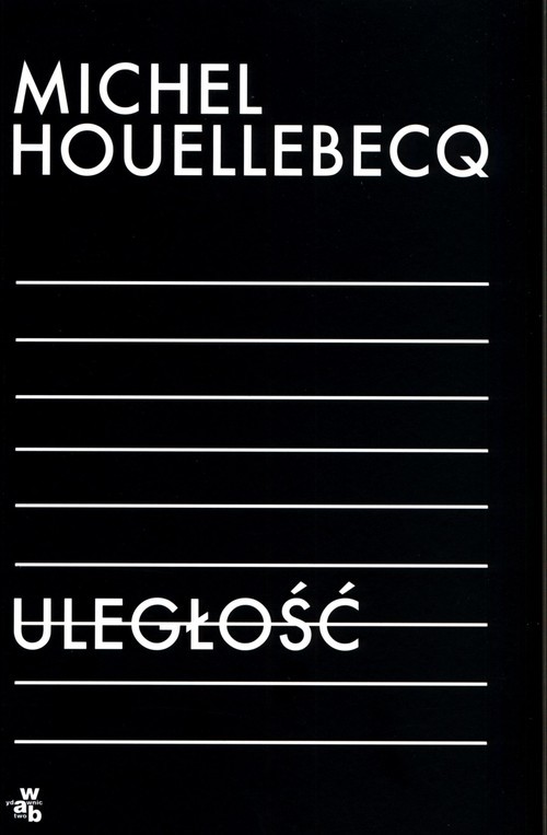 okładka Uległość książka | Michel Houellebecq