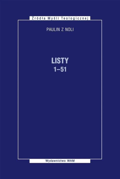 okładka Listy. 1-51 książka | Paulin z Noli, Marcin Wysocki