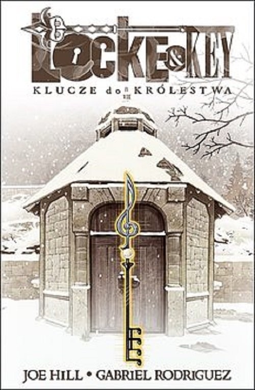 okładka Locke & Key 4 Klucze do królestwa książka | Joe Hill