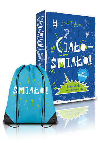 okładka Ciało - śmiało! dla chłopaków - gadżet książka | Todnem Scott