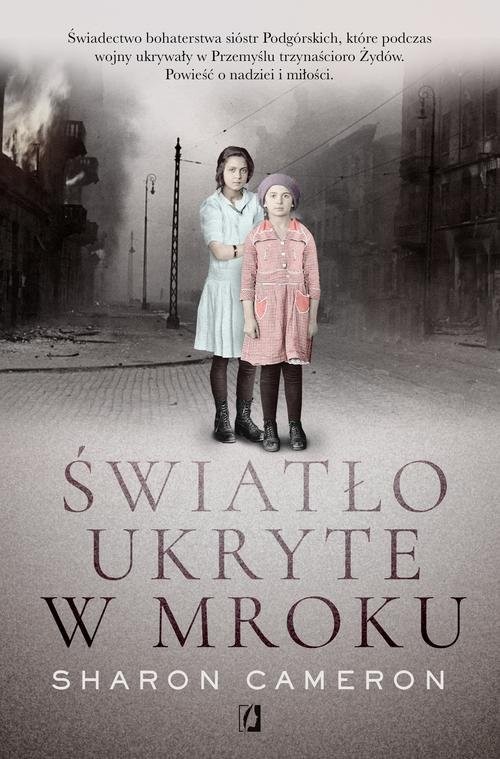 okładka Światło ukryte w mroku książka | Sharon Cameron