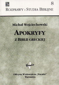 okładka Apokryfy z Biblii greckiej książka | Michał Wojciechowski