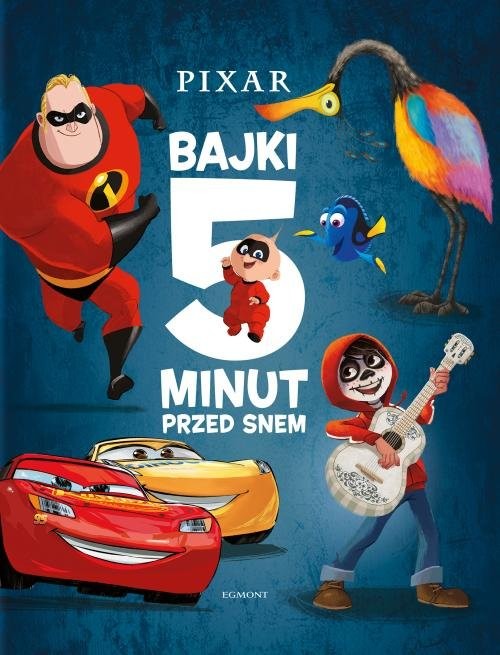 okładka Pixar Bajki 5 minut przed snem książka | Opracowania Zbiorowe