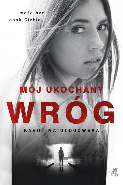 okładka Mój ukochany wróg książka | Karolina Głogowska
