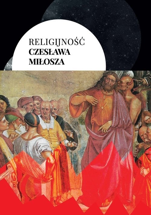okładka Religijność Czesława Miłosza książka